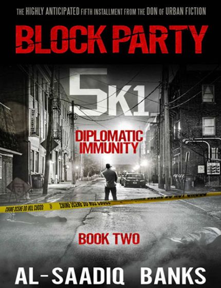 Block Party 5K1 Volume 2By Al-Saadiq Banks