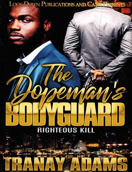 The Dopemans Bodyguard 1