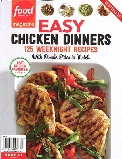 Food Network Easy Chicken Dinners Magazine Issue 7 Year 2024