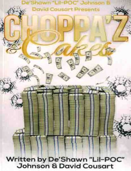 Choppaz & Cake