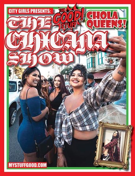 City Girls The Chicana Show