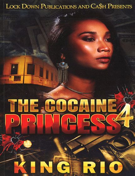 The Cocaine Princess Vol. 4By King Rio