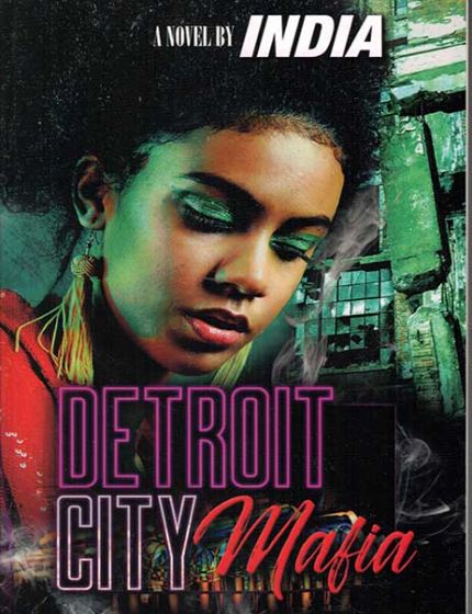 Detroit City MafiaBy India