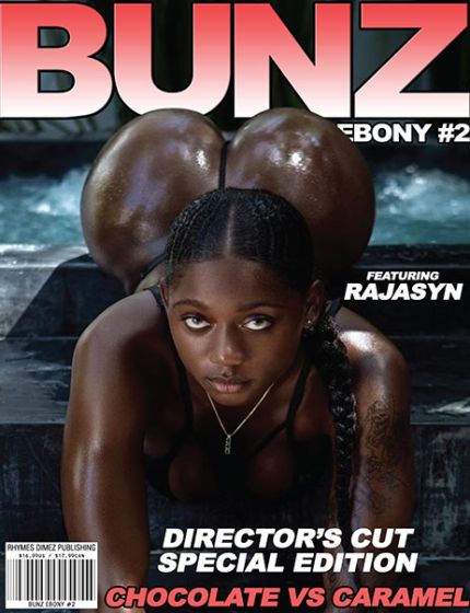  Bunz Ebony Directors Cut Magazine Issue 2 Year 2023Beautiful Black Bunz
