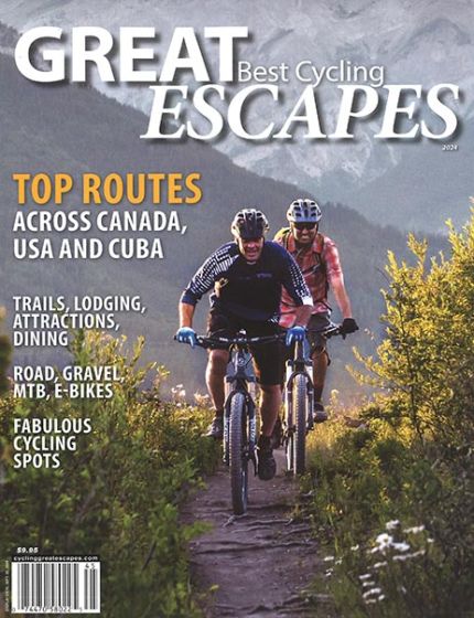 Great Escapes Magazine Issue 45 Year 2024Best Cycling