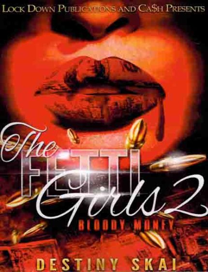 The Fetti Girls 2