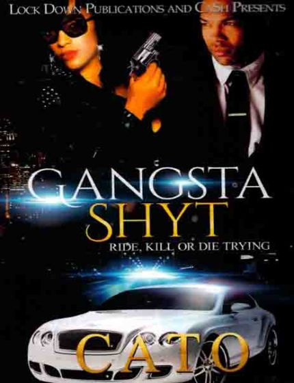Gangsta Shyt 1