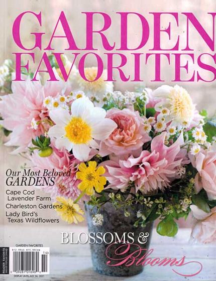 Garden Favorites Magazine Issue 14 Year 2021Blossoms & Blooms