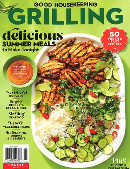 Good Housekeeping Grilling Magazine Issue 6 Year 2023Hot Off The Grill Meals