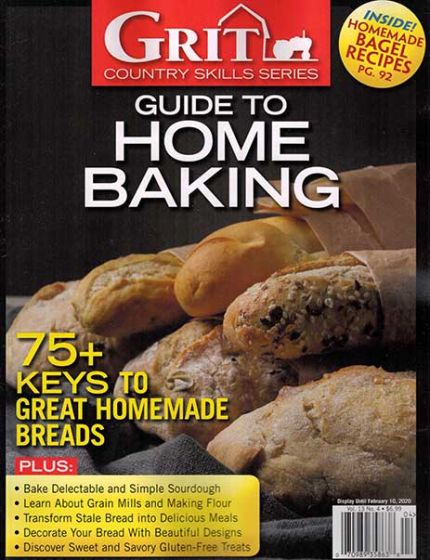 Grit Magazine Guide To Home Baking