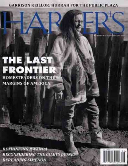 Harpers Magazine Issue 8 Year 2019An Intellectual Exploration And Cultural Commentary