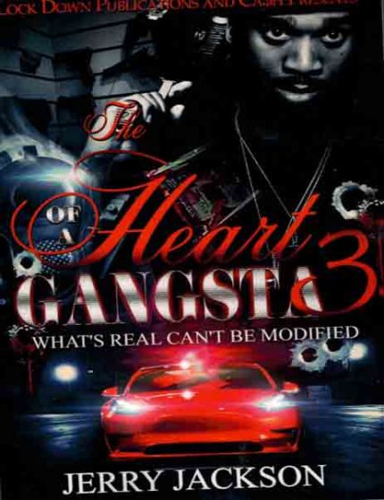 The Heart of a Gangsta 3