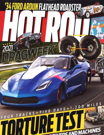 Hot Rod Magazine Issue 3 Year 2022Fueling Adrenaline-Fueled Dreams