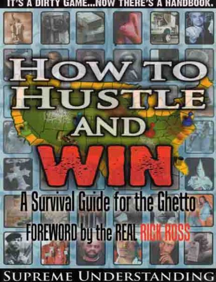 How To Hustle And Win 1