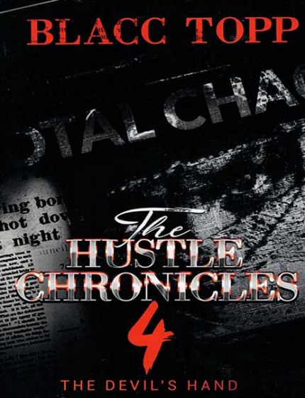 The Hustle Chronicles 4