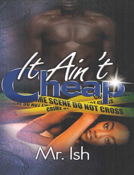 It Ain't Cheap