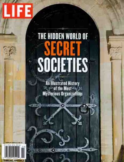 Life -The Hidden World of Secret Societies