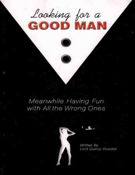 Looking for a Good Man