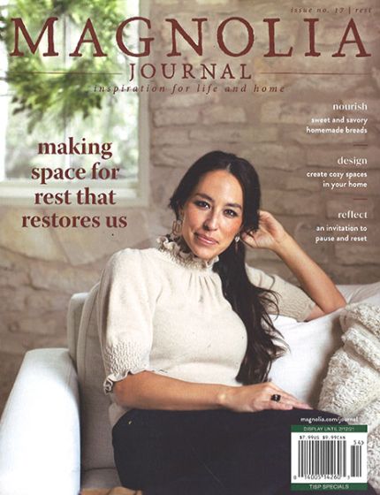 Magnolia Journal Magazine Issue 54 Year 2020Inspiration For Life And Home