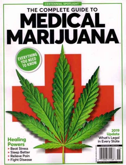 The Complete Guide to Medical Marijuana