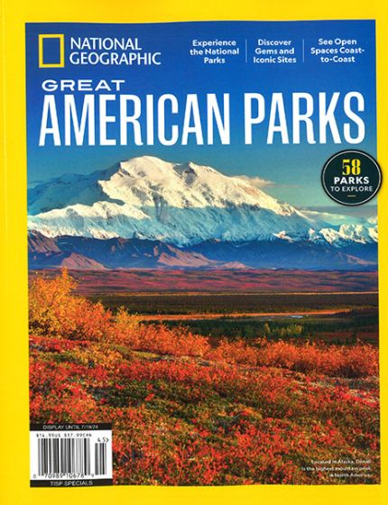 National Geographic - Great American Parks Magazine Issue 45 Year 2024