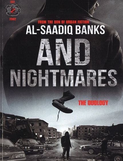 And Nightmares, The Duology Book 2By Al-Saadiq Banks