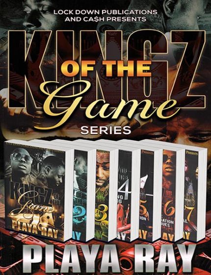 Kingz Of The Game (Book Series)By Playa Ray