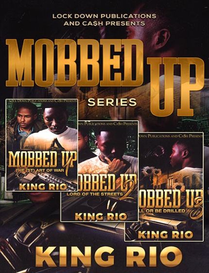 Mobbed Up (Book Series)By King Rio
