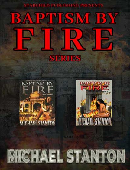 Baptism by Fire (Book Series)By Michael Stanton