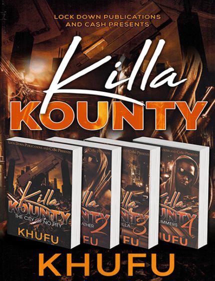 Killa Kounty (Book Series)By Khufu