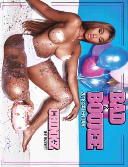 Straight Stuntin Presents Chinkz 2018 Calendar
