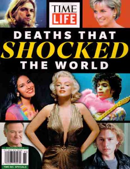 Time Life Deaths That Shocked The World