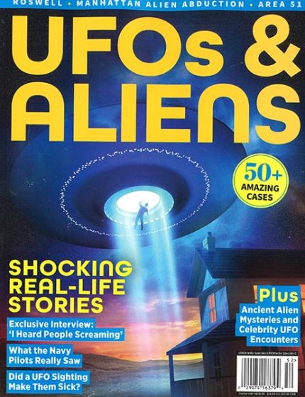 UFOs & Aliens Magazine Issue 52 Year 2025Real-Life Stories of Alien encounters