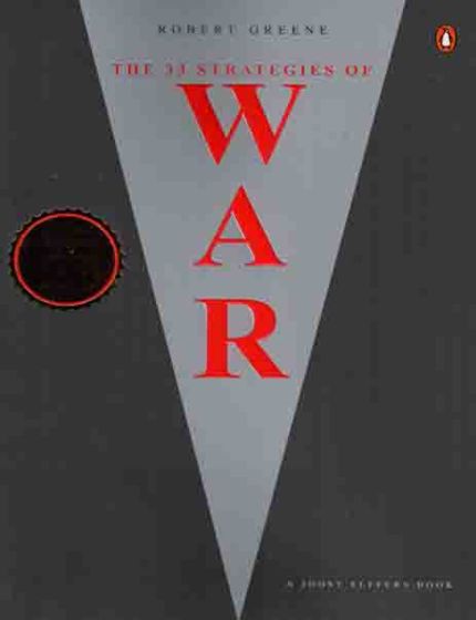 The 33 Strategies of War