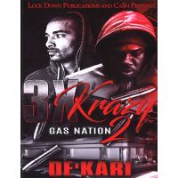 3X Krazy Vol. 2, Gas Nation
By De'Kari