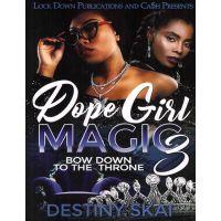 Dope Girl Magic Vol. 3, Bow Down To The Throne
By Destiny Skai
