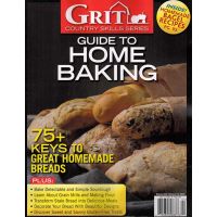 Grit Magazine Guide To Home Baking