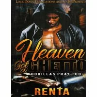 Heaven Got A Ghetto Vol. 1, Gorillas Pray Too
By Renta