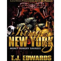 King of New York 5, Money Hungry Savages
By T.J. Edwards