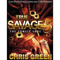 True Savage Vol. 5 The Family Code
By Chris Green