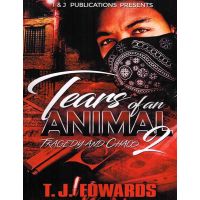 Tears Of An Animal Vol. 2, Tragedy And Chaos
By T.J. Edwards